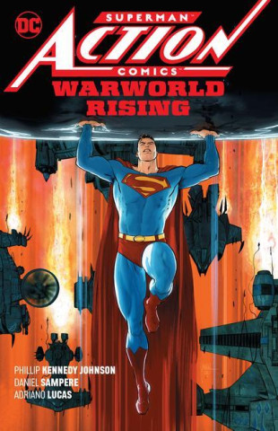 Superman: Action Comics Vol. 1: Warworld Rising (Daniel Sampere)(Brožovaná)