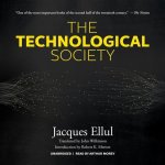 The Technological Society Lib/E