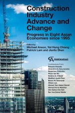 Construction Industry Advance and Change: Progress in Eight Asian Economies Since 1995