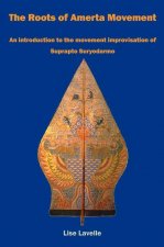 Roots of Amerta Movement