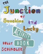 Junction of Sunshine and Lucky Activity Book