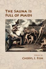 Sauna Is Full of Maids
