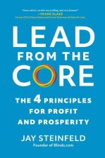 Lead from the Core