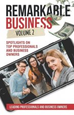 Remarkable Business Vol. 2