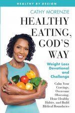 Healthy Eating, God's Way