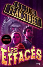 Fear Street - tome 4 Les effacés