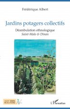 Jardins potagers collectifs