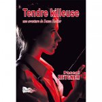 TENDRE KILLEUSE