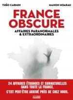 France Obscure - Affaires paranormales et extraordinaires