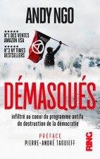 Démasqués - Infiltré au coeur du programme antifa de destruction de la démocratie