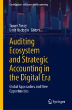 Auditing Ecosystem and Strategic Accounting in the Digital Era