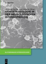 Hamostaseologie in der neurologischen Intensivmedizin