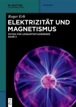 Elektrizitat und Magnetismus