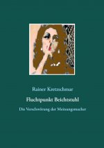 Fluchtpunkt Beichtstuhl