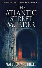 Atlantic Street Murder