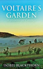 Voltaire's Garden