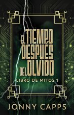 Tiempo Despues del Olvido