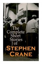 Complete Short Stories of Stephen Crane