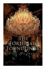 Fortunate Foundlings