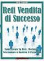 Reti Vendita Di Successo