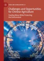 Challenges and Opportunities for Chinese Agriculture