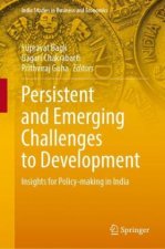 Persistent and Emerging Challenges to Development