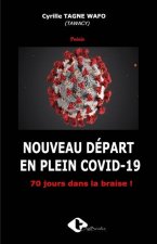 Nouveau Depart En Plein Covid-19