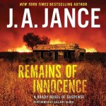 Remains of Innocence Lib/E: A Brady Novel of Suspense