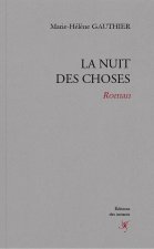 La nuit des choses