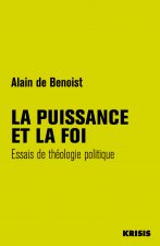 La puissance et la foi