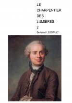 Le charpentier des lumi?res 2