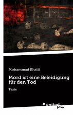 Mord ist eine Beleidigung fur den Tod