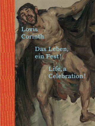 Lovis Corinth (Andrea Jahn,Kathrin Elvers-Svamberk,Alexander Klee)(Kemény kötésű)