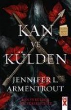 Kan Ve Külden