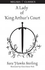 A Lady of King Arthur's Court