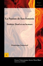 La passion de San-Antonio - Frédéric Dard et ses lecteurs