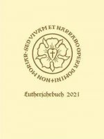 Lutherjahrbuch 88. Jahrgang 2021