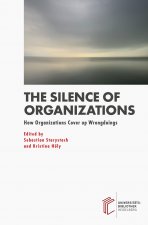 Silence of Organizations
