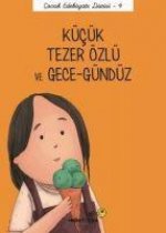 Kücük Tezer Özlü ve Gece - Gündüz