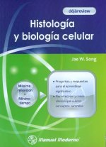 HISTOLOGIA Y BIOLOGIA CELULAR DEJAREVIEW