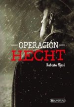 OPERACIÓN HECHT