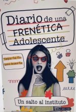DIARIO DE UNA FRENÉTICA ADOLESCENTE