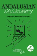 ANDALUSIAN DICTIONARY. 2ª EDICIÓN AMPLIADA