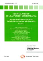 REGIMEN JURIDICO DE LA ACTUACION ADMINISTRATIVA