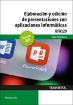 ELABORACION Y EDICION DE PRESENTACIONES CON APLICACIONES INF