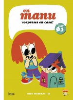 EN MANU, SORPRESES EN CASA!