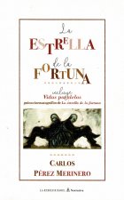 La estrella de la fortuna (incluye Vidas paralelas)