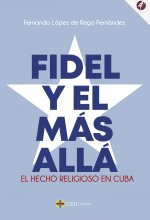FIDEL Y EL MAS ALLA