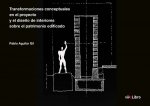 TRANSFORMACIONES CONCEPTUALES EN EL PROYECTO Y EL DISEÑO DE