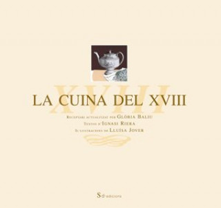 CUINA DEL XVIII, LA